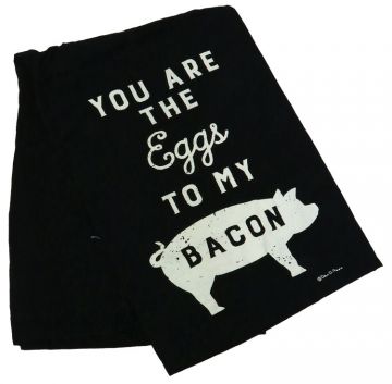 You are the Eggs to My Bacon Towel