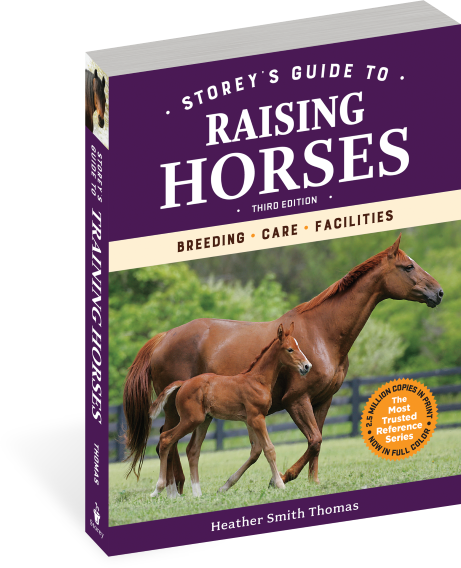 Storey's Guide to Raising Horses, 3rd Edition